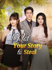 Not Your Story To Steal