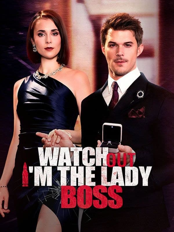 Watch Out, I'm The The Lady Boss