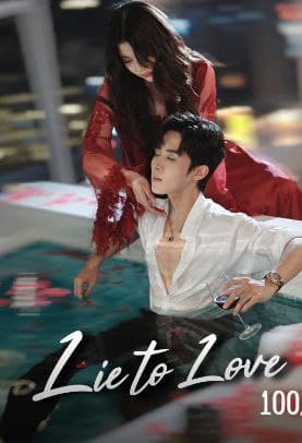 Lie to Love