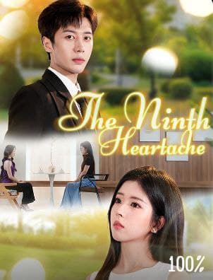 The Ninth Heartache