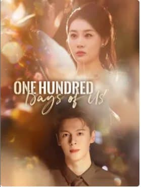 One Hundred Days of Us