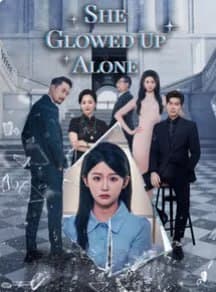 She Glow Up Alone
