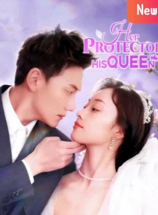 Her Protector, His Queen