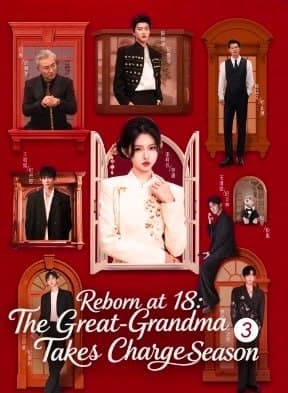 Reborn at 18: The Great-Grandma Takes Charge Season 3