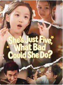 She's Just Five, What Bad Could She Do?