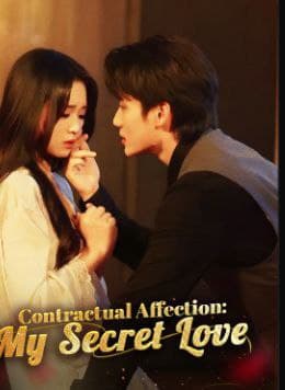 Contractual Affection: My Secret Love