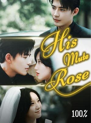 His Mute Rose