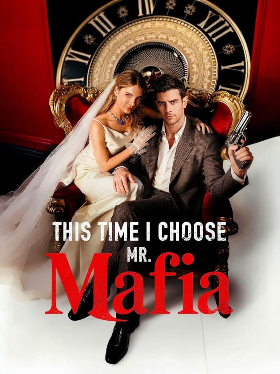This Time I Choose Mr. Mafia