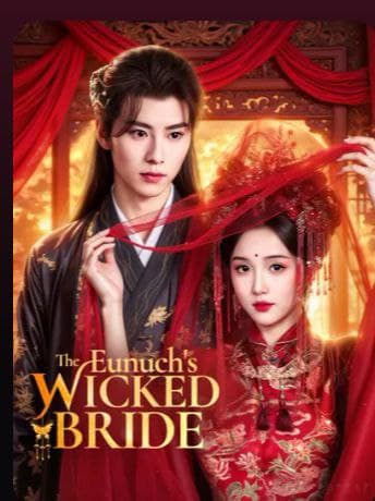 The Eunuch's Wicked Bride