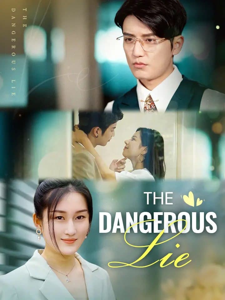 The Dangerous Lie
