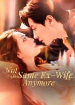 Not the Same Ex-Wife Anymore