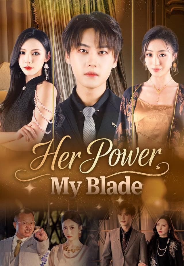 Her Power My Blade