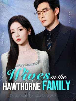 Wives in the Hawthorne Family