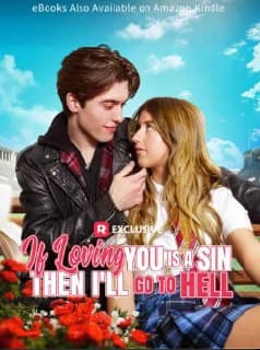 If Loving You is a Sin Then I'll Go to Hell