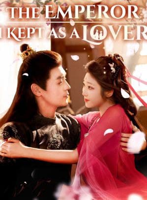 The Emperor I Kept as A Lover
