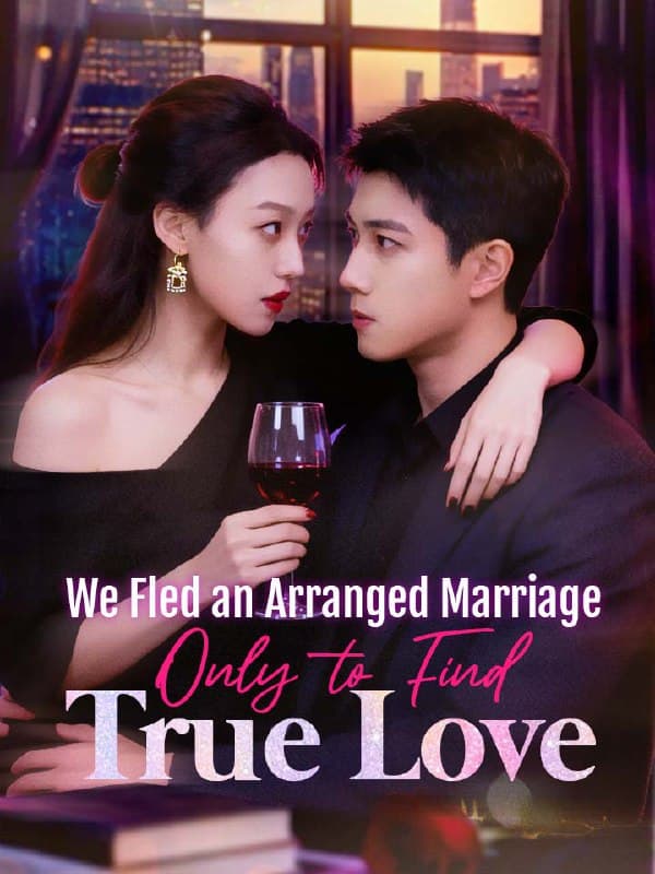 We Fled an Arranged Marriage Only to Find True Love
