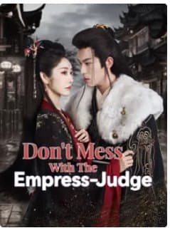 Don't Mess with the Empress-Judge