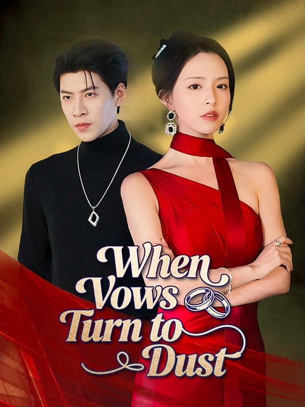 When Vows Turn to Dust