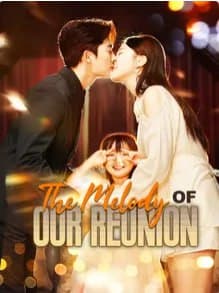 The Melody of Our Reunion
