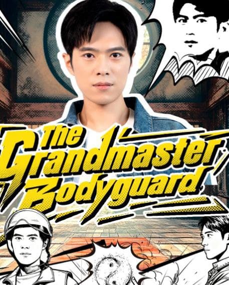 The Grandmaster Bodyguard
