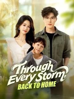 Through Every Storm Back to Home