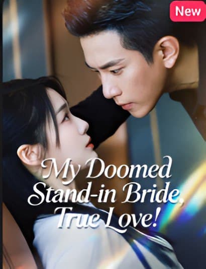 My Doomed Stand-In Bride, True Love