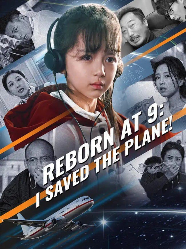 Reborn At 9- I Saved The Plane
