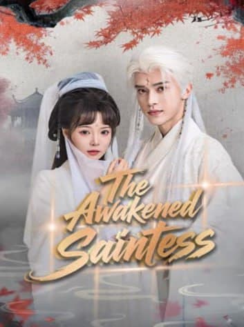 The Awakened Saintess