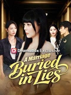 A Marriage Buried in Lies