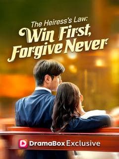 The Heiress: Law Win First, Forgive Never