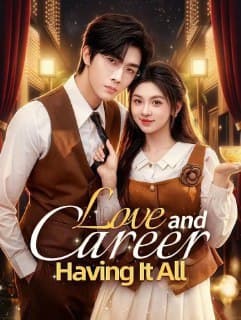 Love and Career Having It All