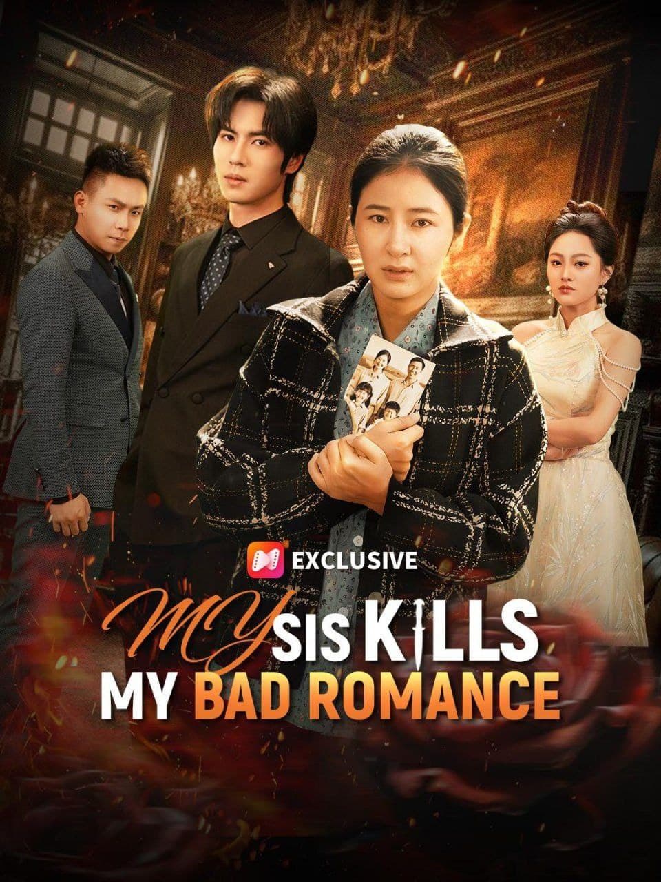 My Sis Kills Bad Romance