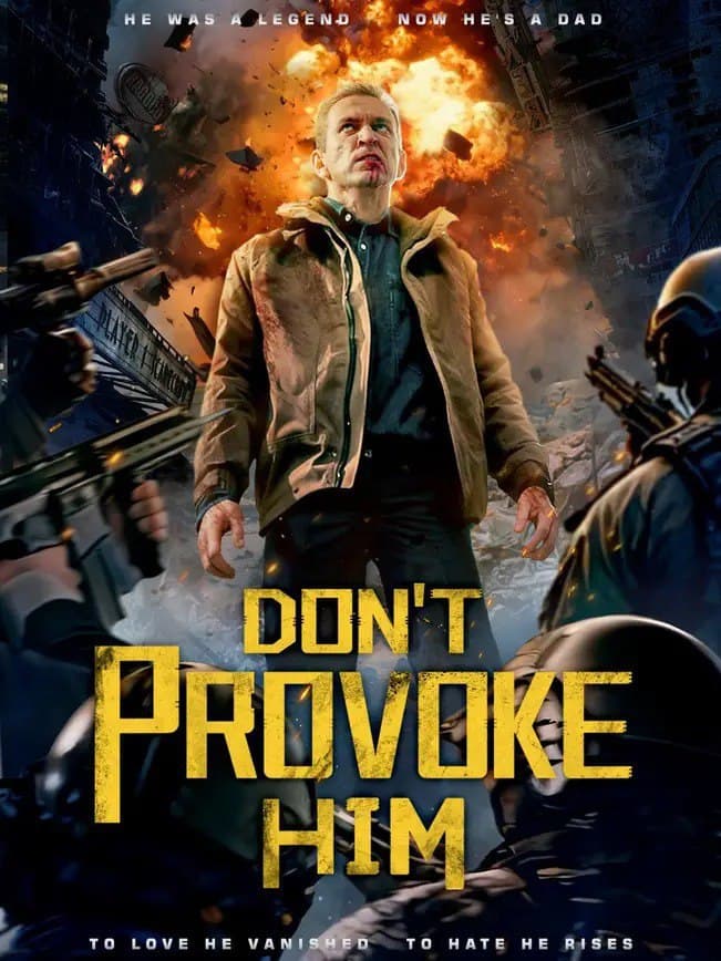 Don't Provoke Him