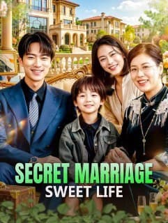Secret Marriage Sweet Life
