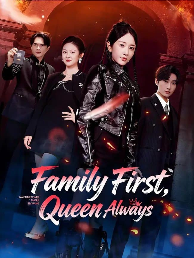 Family First, Queen Always