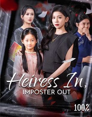 Heiress In, Imposter Out