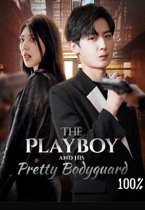 The Playboy and His Pretty Bodyguard