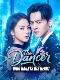 The Dancer Who Haunts His Heart