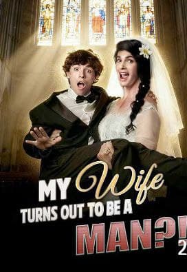 My Wife Turns Out to be A Man BL