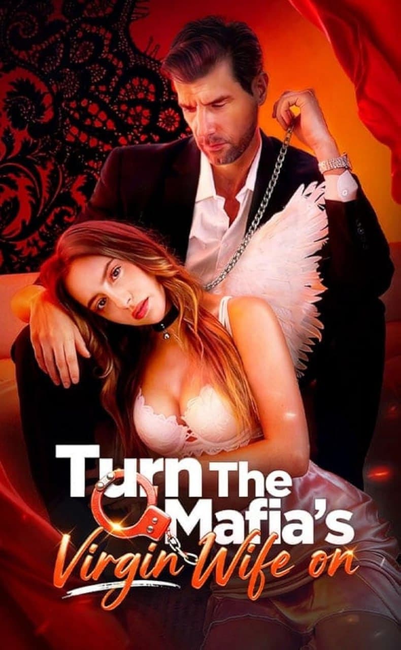 Turn the Mafia's Virgin Wife On
