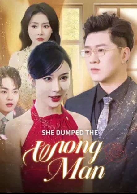She Dumped the Wrong Man