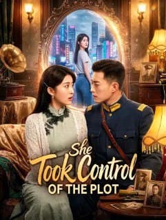 She Took Control of the Plot