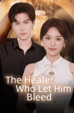 The Healer Who Let Him Bleed
