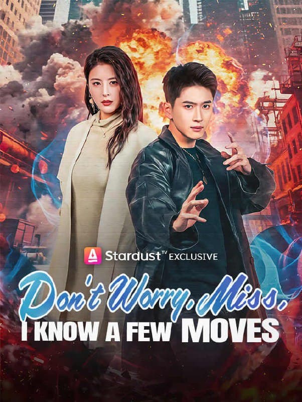 Don't Worry, Miss, I Know a Few Moves