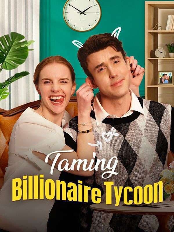 Taming The Billionaire Tycoon