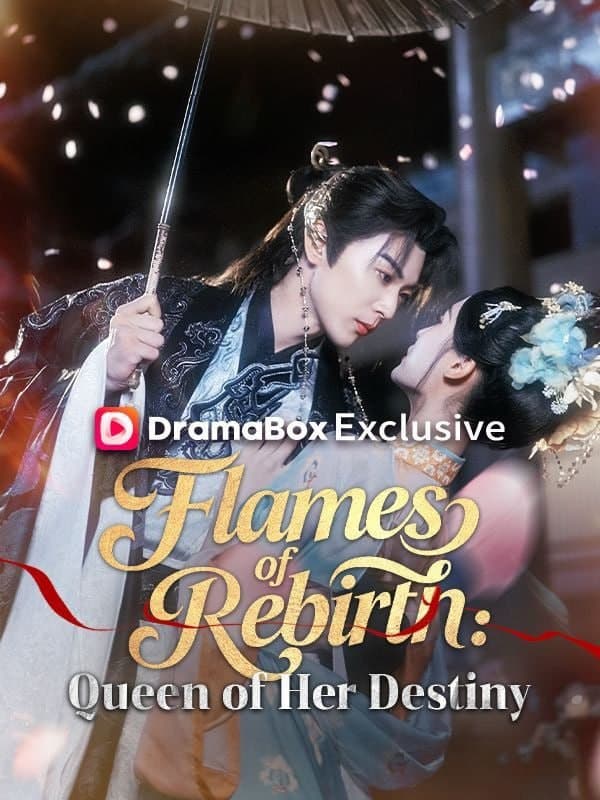 Flames of Rebirth: Queen of Her Destiny