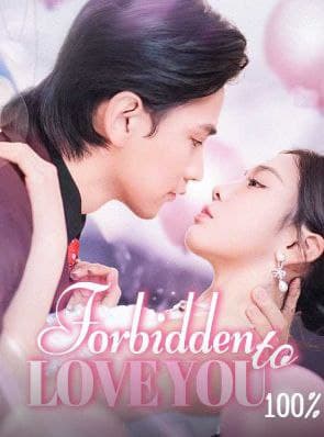 Forbidden to Love You