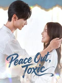 Peace Out Toxic