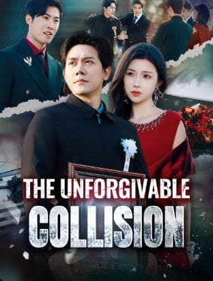 The Unforgivable Collision