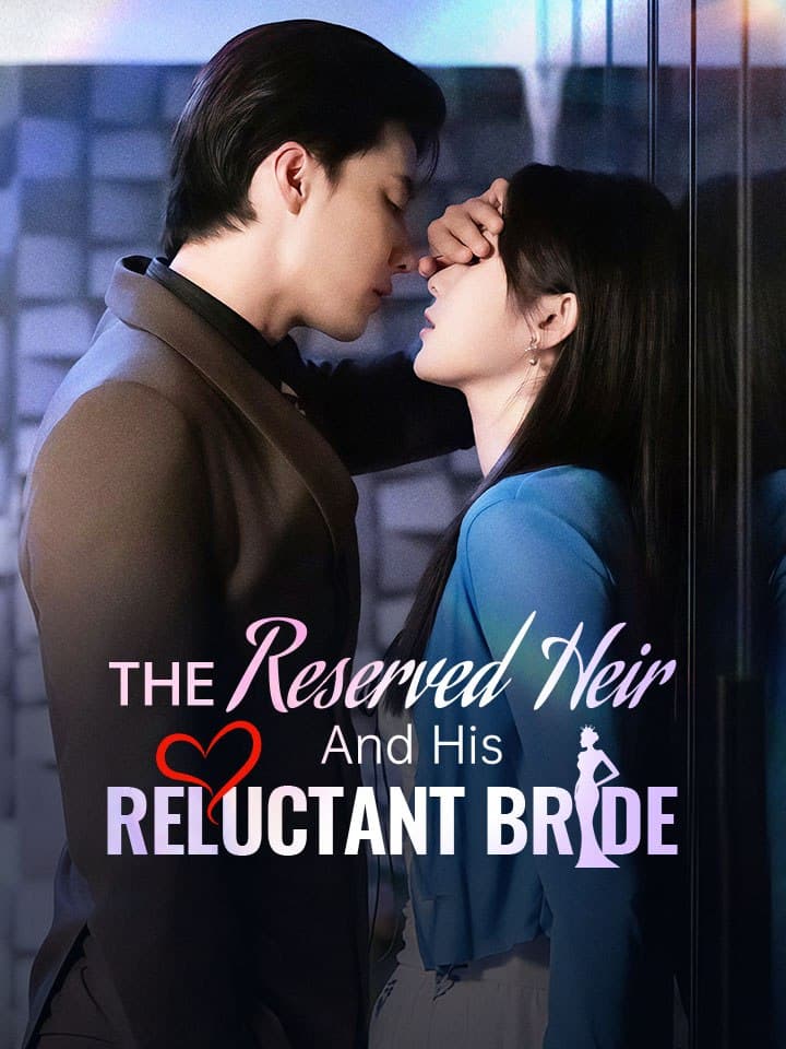 The Reserved Heir and His Reluctant Bride